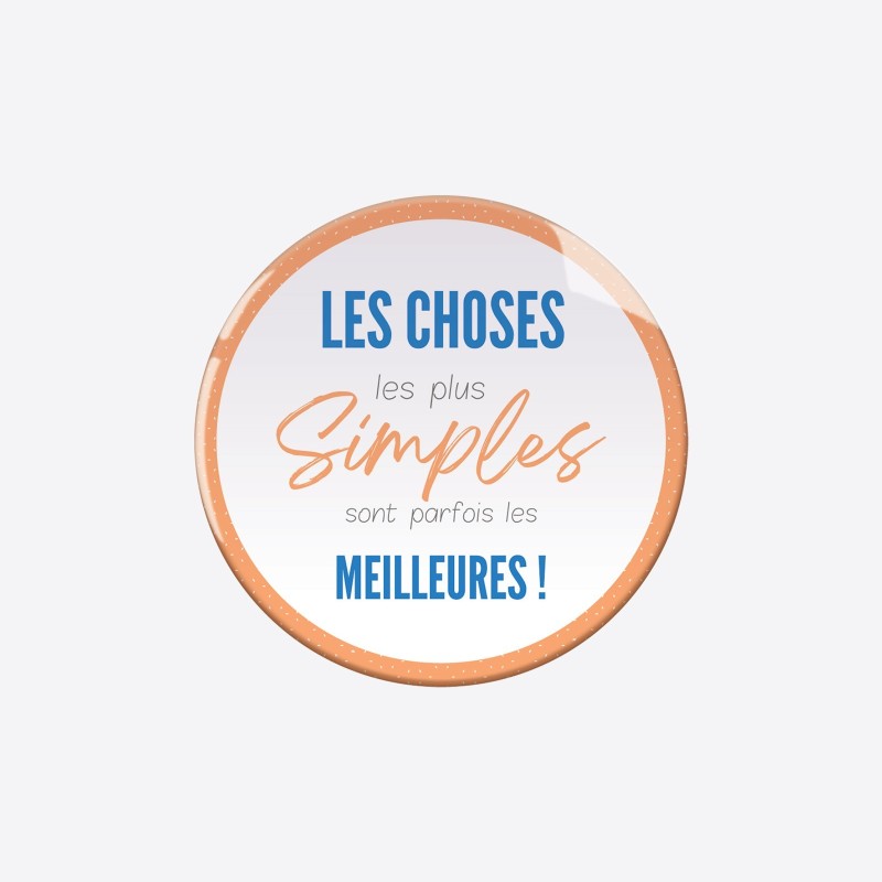 Magnet "Choses simples"